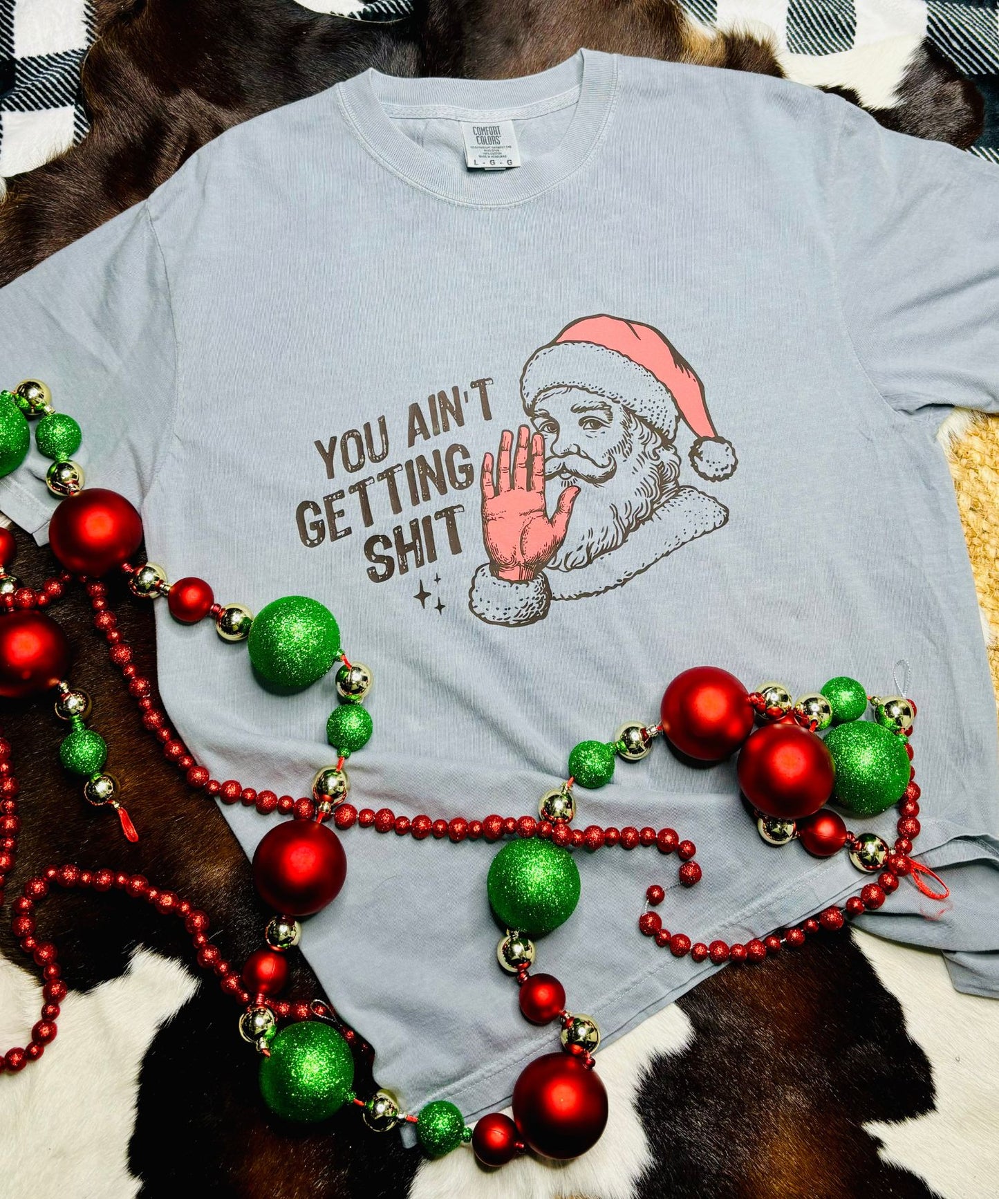 Santa Says "You Ain't Getting SH!T"